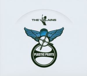 Alive AG Plastic pilot CD Alternativer Fels Villains, The
