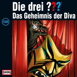 Die drei ??? Band 139 - Das Geheimnis der Diva