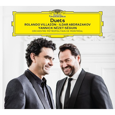 Deutsche Grammophon Duets Klassisch Rolando Villazón, Ildar Abdrazakov, Orchestre Métropolitain de Montréal, Yannick Nézet-Séguin