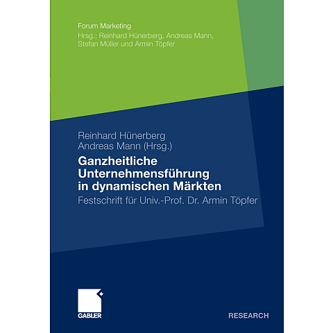 Ganzheitliche Unternehmensführung in dynamischen Märkten Buch Englisch Hardcover 606 Seiten
