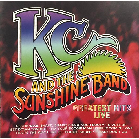 Varèse Sarabande KC And The Sunshine Band - KC And The Sunshine Band: Greatest Hits Live