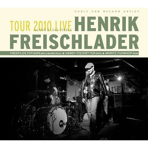 Alive AG Tour 2010 Live CD Blues Freischlader, Henrik