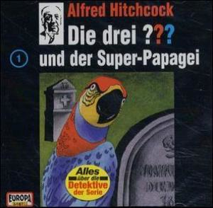 Die drei ??? Band 001 - und der Super-Papagei