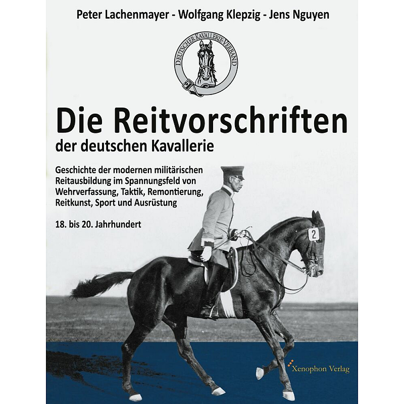 Die Reitvorschriften der deutschen Kavallerie (Paperback SW Ausgabe)