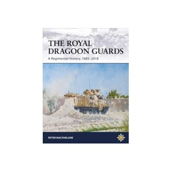 Royal Dragoon Guards: A Regimental History 1685-2018 Buch Politik Englisch 80 Seiten