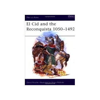 El Cid, and the Reconquista: 1000-1492 Buch Politik Englisch 48 Seiten
