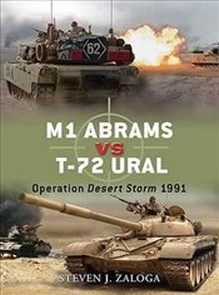 M1 Abrams Vs T-72 Ural : Operation Desert Storm 1991 Buch Geschichte Englisch Taschenbuch 80 Seiten