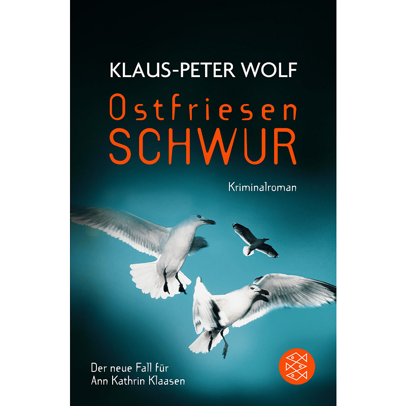 S. Fischer Verlag OSTFRIESENSCHWUR: DER ZEHNTE FALL FÜR ANN KATHRIN Buch