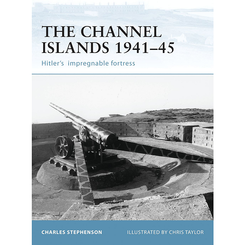 The Channel Islands 1941–45 Buch Englisch Taschenbuch 64 Seiten