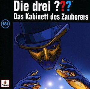 Die drei ??? Band 181 - Das Kabinett des Zauberers