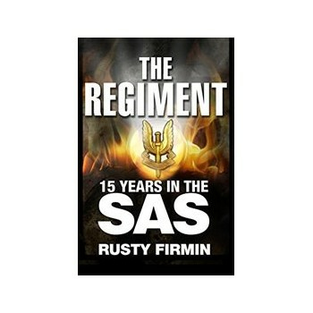 Regiment: 15 Years in the SAS Buch Politik Englisch Hardcover 296 Seiten