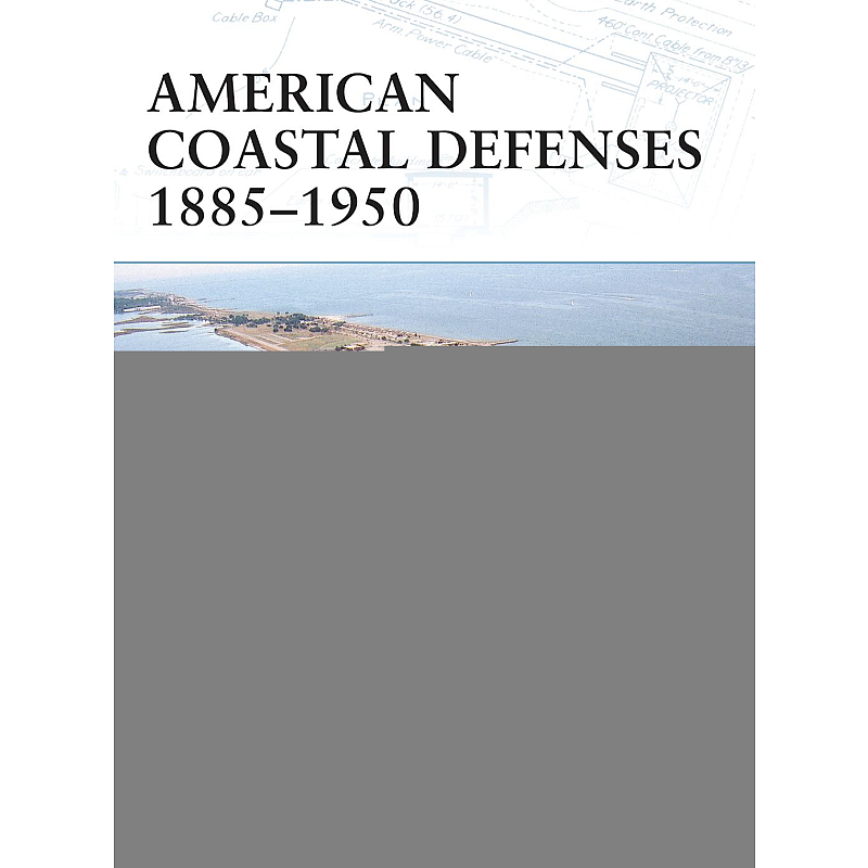 American Coastal Defenses 1885–1950 Buch Englisch Taschenbuch 64 Seiten