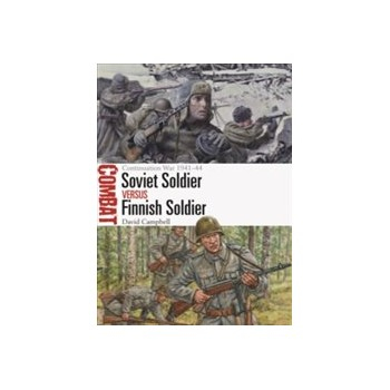 Soviet Soldier vs Finnish Soldier: The Continuation War 1941-44 Buch Politik Englisch Taschenbuch 80 Seiten