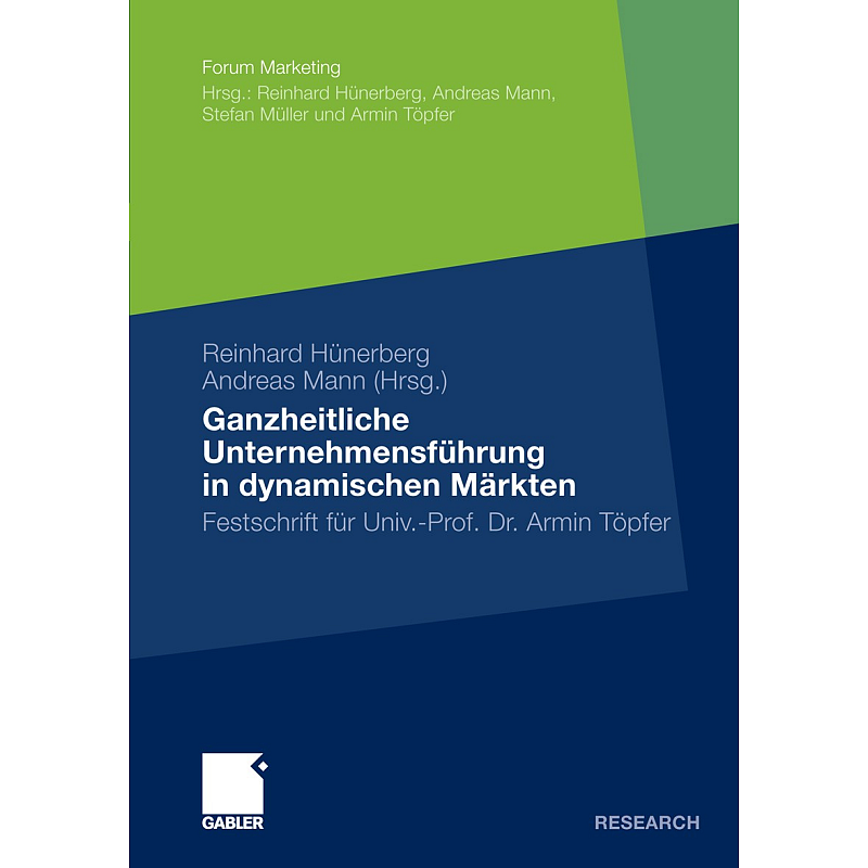Ganzheitliche Unternehmensführung in dynamischen Märkten Buch Englisch Hardcover 606 Seiten