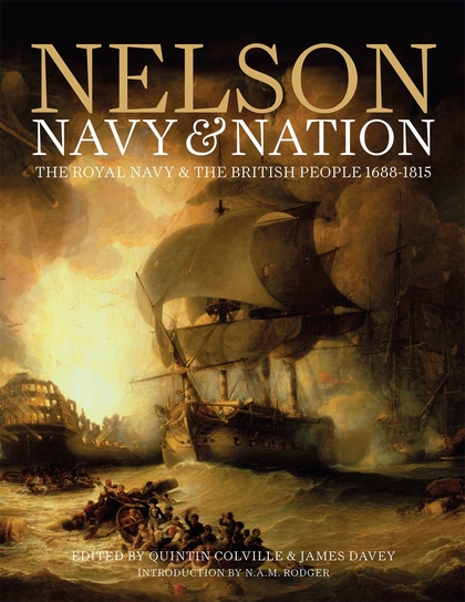 Nelson, Navy & Nation (The Royal Navy and the British people, 1688-1815) Buch Englisch Hardcover 240 Seiten