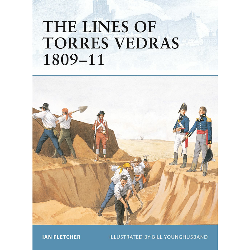 The Lines of Torres Vedras 1809–11 Buch Englisch Taschenbuch 64 Seiten