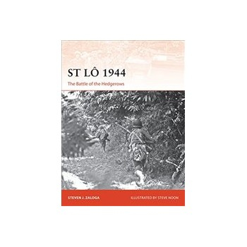 St Lo 1944: The Battle of the Hedgerows Buch Geschichte Englisch Taschenbuch 96 Seiten