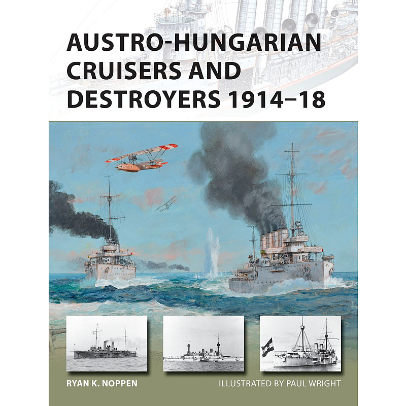 Austro-Hungarian Cruisers and Destroyers 1914–18 Buch Englisch Taschenbuch 48 Seiten