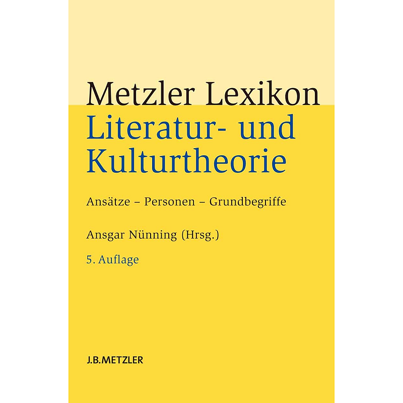 Metzler Lexikon Literatur- und Kulturtheorie Buch Englisch Hardcover 849 Seiten