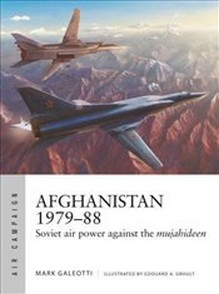 Afghanistan 1979-88 : Soviet Air Power Against the Mujahideen Buch Geschichte Englisch 96 Seiten
