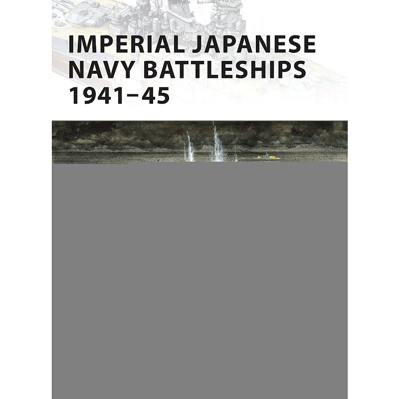 Imperial Japanese Navy Battleships 1941-45 Buch Englisch Taschenbuch 48 Seiten