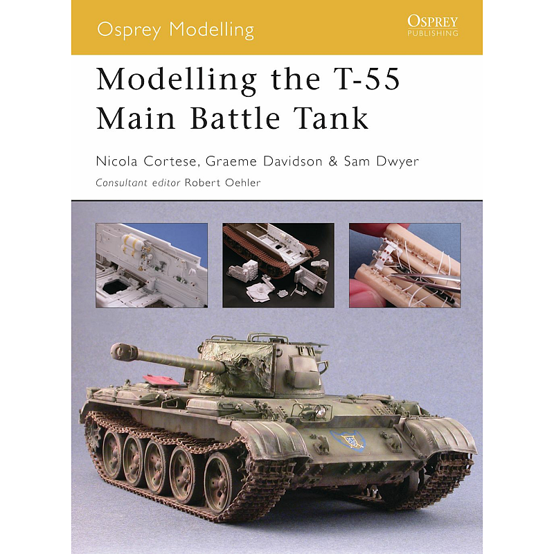 Modelling the T-55 Main Battle Tank Buch Englisch Taschenbuch 80 Seiten