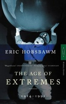 Age of Extremes : Short Twentieth Century 1914-1991 Buch Geschichte Englisch 638 Seiten