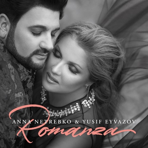 Deutsche Grammophon Romanza Klassisch Anna Netrebko, Yusif Eyvazov