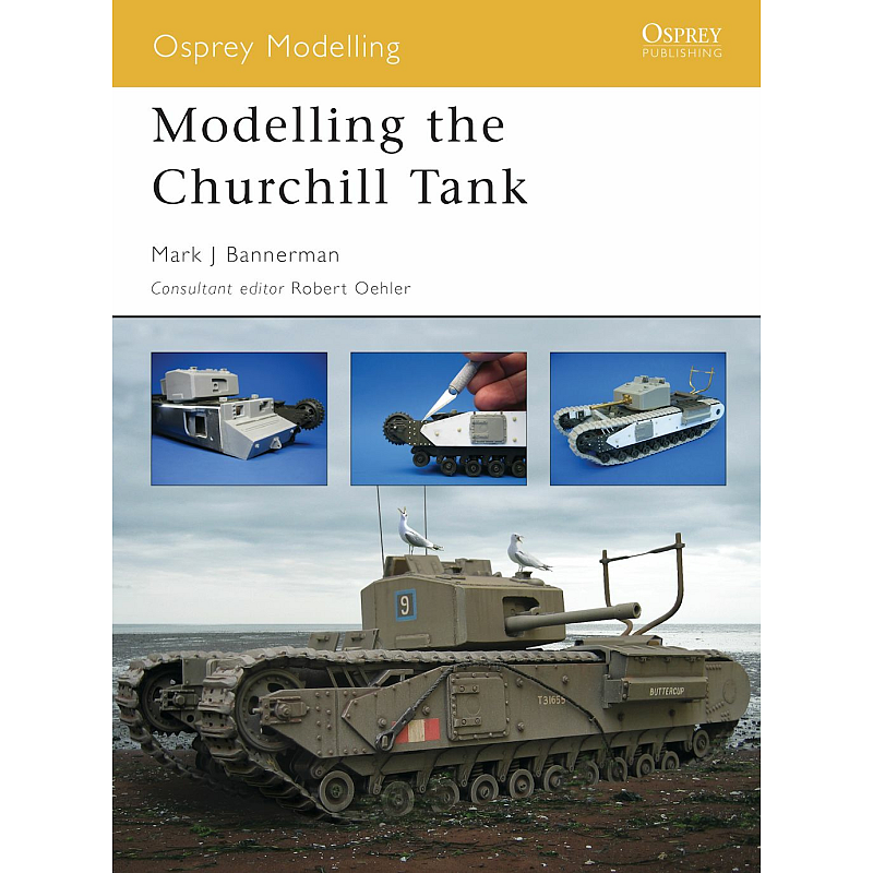 Modelling the Churchill Tank Buch Englisch Taschenbuch 80 Seiten