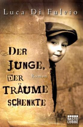 Der Junge, der Träume schenkte Buch Deutsch Taschenbuch 783 Seiten