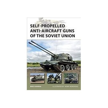 Self-propelled Anti-Aircraft Guns of the Soviet Union Buch Geschichte Englisch Taschenbuch