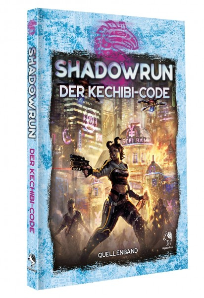 Pegasus Shadowrun: Der ﻿Kechibi-Code (Hardcover)