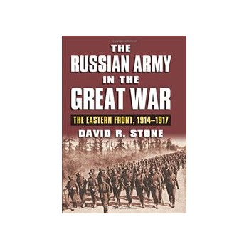 Russian Army in the Great War: The Eastern Front, 1914-1917 (Modern War Studies ) Buch Politik Englisch Hardcover 368 Seiten