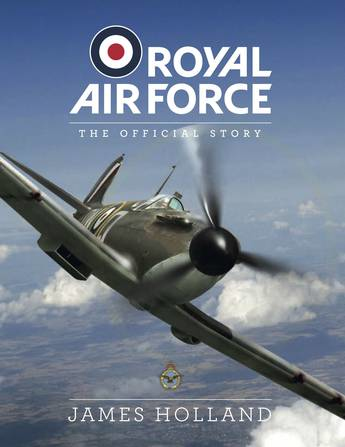Royal Air Force: The Official Story Buch Hardcover 224 Seiten
