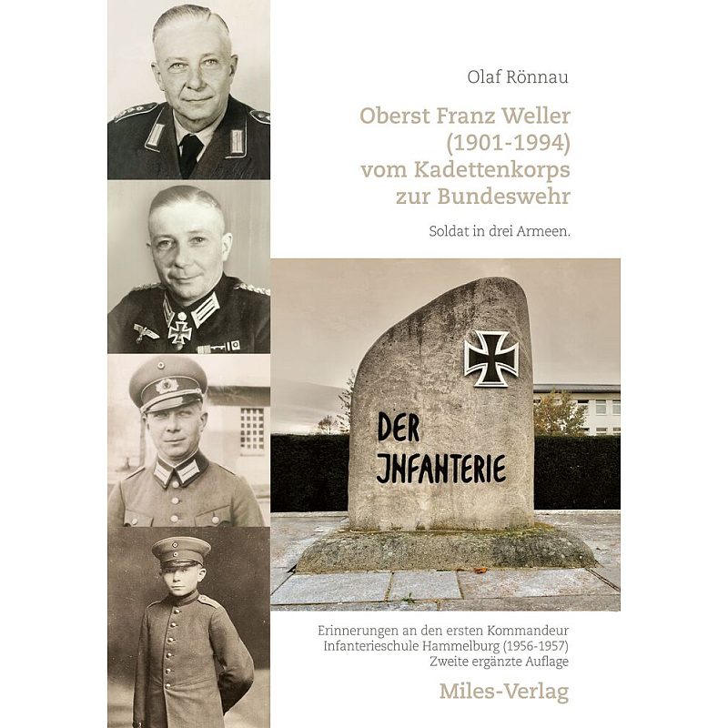 Oberst Franz Weller (1901-1994) vom Kadettenkorps zur Bundeswehr