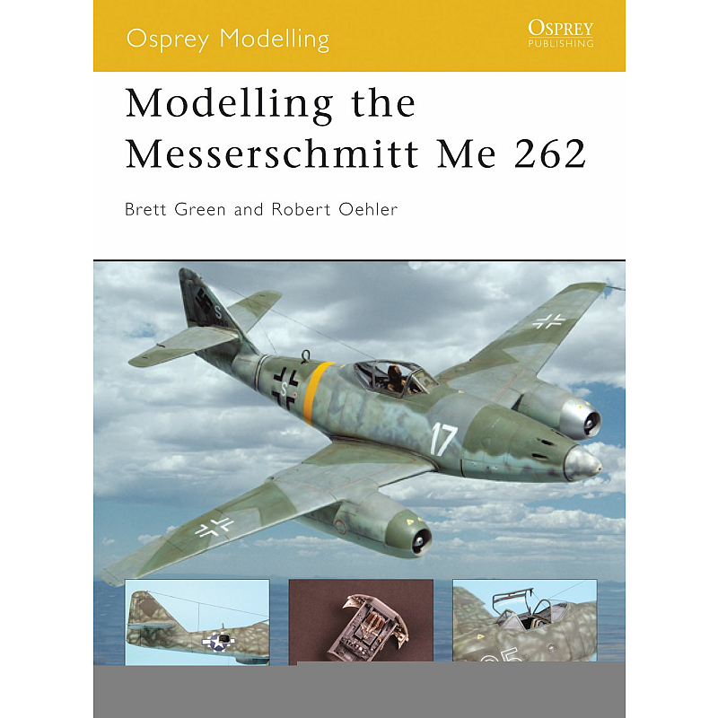 Modelling the Messerschmitt Me 262 Buch Englisch Taschenbuch 80 Seiten