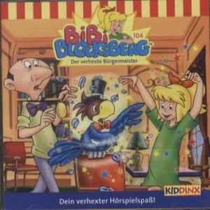 Bibi Blocksberg 104. Der verhexte Bürgermeister
