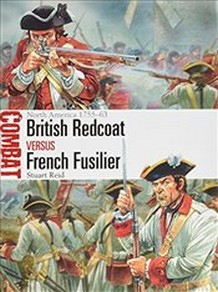 British Redcoat vs French Fusilier : North America 1755-63 Buch Geschichte Englisch 80 Seiten