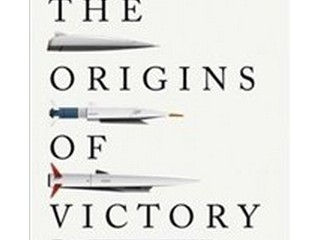 Origins of Victory : How Disruptive Military Innovation Determines the Fates of Great Powers Buch Geschichte Englisch Hardcover 568 Seiten
