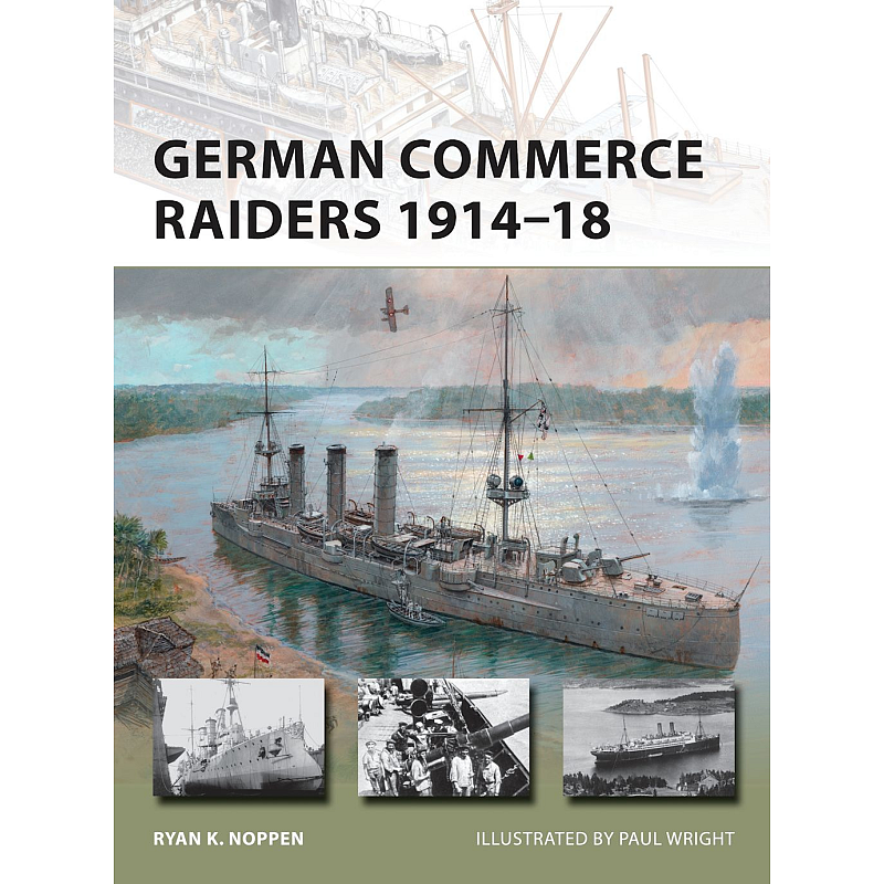 German Commerce Raiders 1914–18 Buch Englisch Taschenbuch 48 Seiten