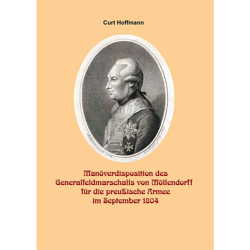 Manöverdisposition des Generalfeldmarschalls Wichard von Möllendorf (1724-1816) für die preußische Armee im September 1804