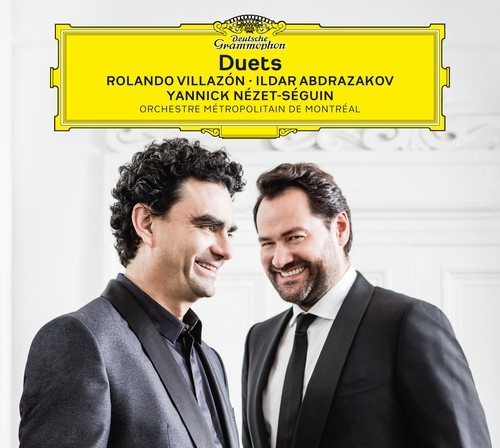 Deutsche Grammophon Duets Klassisch Rolando Villazón, Ildar Abdrazakov, Orchestre Métropolitain de Montréal, Yannick Nézet-Séguin