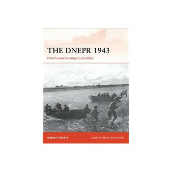 Dnepr 1943: Hitler's Eastern Rampart Crumbles Buch Politik Englisch 96 Seiten