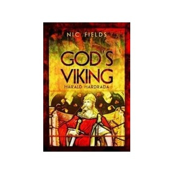God's Viking: Harald Hardrada: The Varangian Guard Of The Byzantine Emprerors AD 998 To 1204 Buch Geschichte Englisch Hardcover 336 Seiten