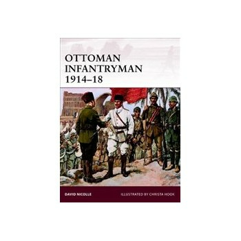 Ottoman Infantryman 1914-18 Buch Geschichte Englisch 64 Seiten