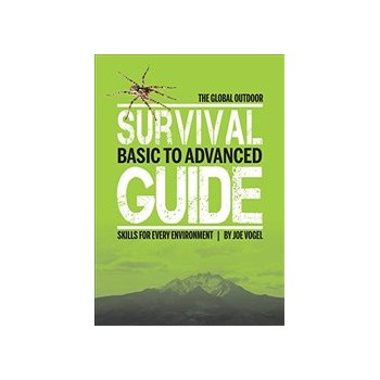 Global Outdoor Survival Guide: Basic to Advanced Skills for Every Environment Buch Reisen Englisch 256 Seiten
