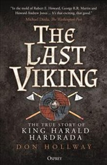 Last Viking : The True Story of King Harald Hardrada Buch Geschichte Englisch Taschenbuch 368 Seiten