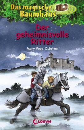 Das magische Baumhaus - Der geheimnisvolle Ritter