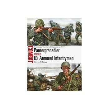 Panzergrenadier vs US Armored Infantryman: European Theater of Operations 1944 Buch Politik Englisch 80 Seiten