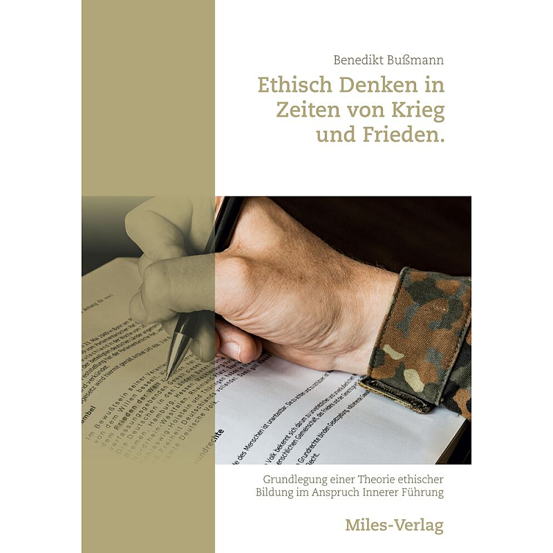 Ethisch Denken in Zeiten von Krieg und Frieden